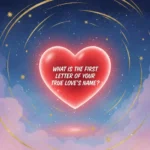 Quiz cover image showing glowing heart in starry sky with title What Is The First Letter Of Your True Love’s Name